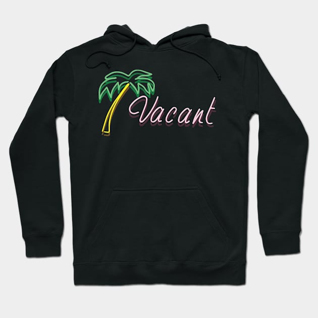 Vacant Neon Sign Hoodie by mrdoomits